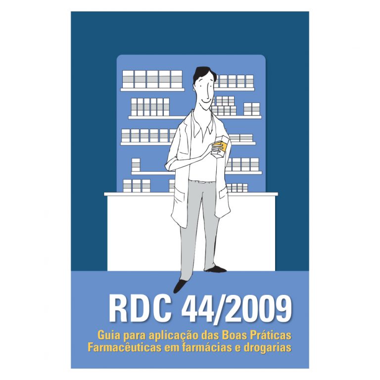 RDC 44/2009: Guia Para Aplicação Das Boas Práticas Em Farmácias